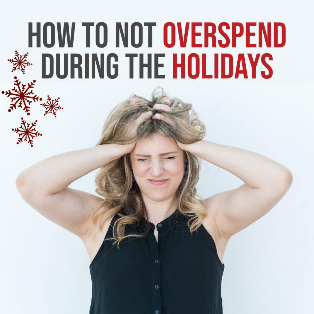5 Ways To Not Overspend During The Holidays